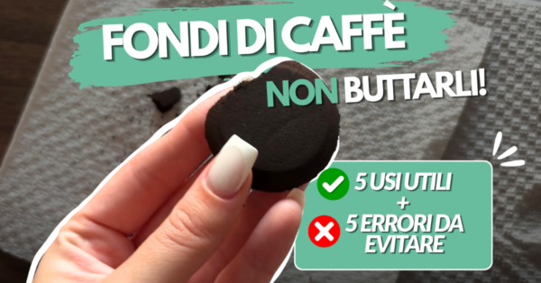 Fondi di caffè: i trucchi che funzionano e quelli da evitare